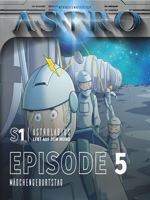 cover image of S1 Astrolabius lebt auf dem Mond